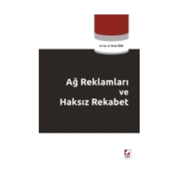 Ağ Reklamları ve Haksız Rekabet - Neval Okan