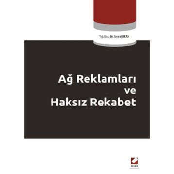 Ağ Reklamları ve Haksız Rekabet - Neval Okan