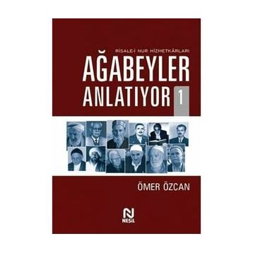 Ağabeyler Anlatıyor 01 - Ömer Özcan