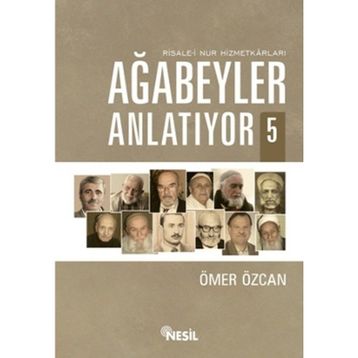 Ağabeyler Anlatıyor 05 Ömer Özcan