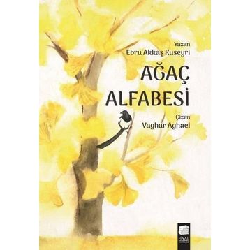 Ağaç Alfabesi - Ebru Akkaş Kuseyri