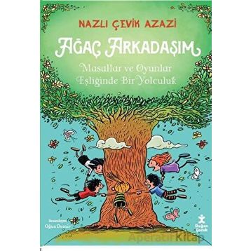 Ağaç Arkadaşım - Nazlı Çevik Azazi