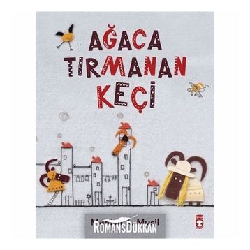 Ağaca Tırmanan Keçi - Manica Musil