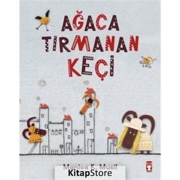 Ağaca Tırmanan Keçi - Manica Musil