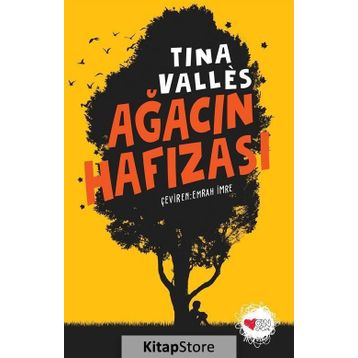 Ağacın Hafızası - Tina Valles