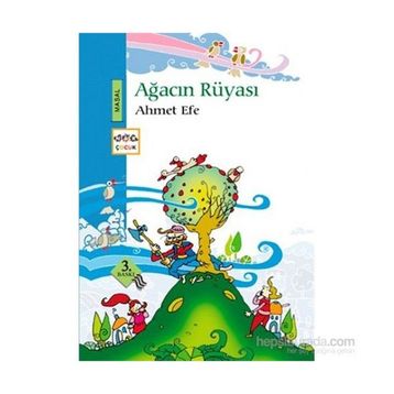 AĞACIN RÜYASI - AHMET EFE