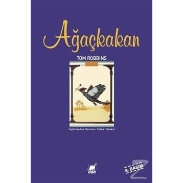 Ağaçkakan - Tom Robbins
