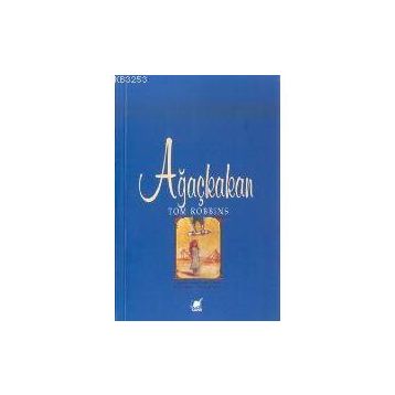 Ağaçkakan - Tom Robbins