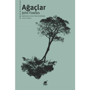 Ağaçlar - John Fowles