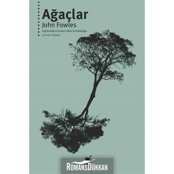 Ağaçlar - John Fowles
