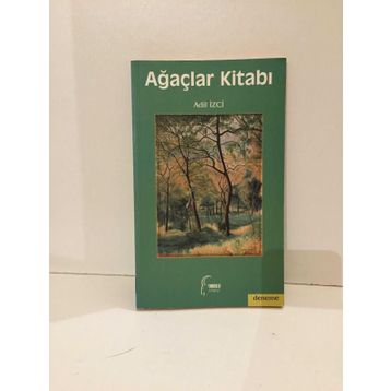 AĞAÇLAR KİTABI - ADIL İZCİ