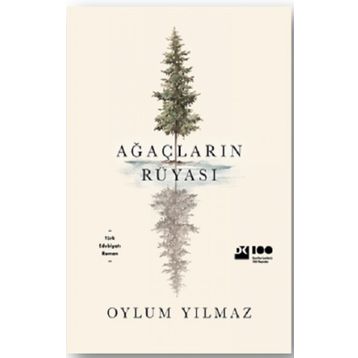 Ağaçların Rüyası - Oylum Yılmaz