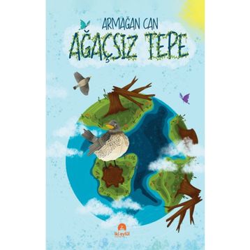 Ağaçsız Tepe - Armağan Can