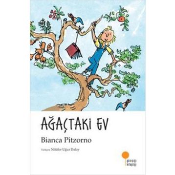 Ağaçtaki Ev - Bianca Pitzorno