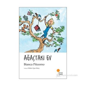 Ağaçtaki Ev - Bianca Pitzorno