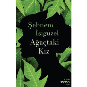 Ağaçtaki Kız - Şebnem İşigüzel