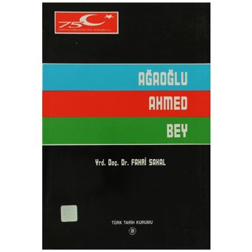 AĞAOĞLU AHMED BEY - FAHRI SAKAL