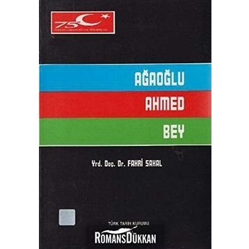 AĞAOĞLU AHMED BEY - FAHRI SAKAL
