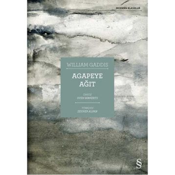 Agapeye Ağıt - William Gaddis