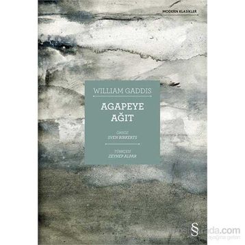 Agapeye Ağıt - William Gaddis