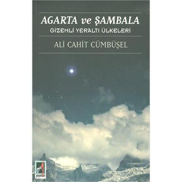 Agarta ve Sambala - Ali Cahit Cümbüsel