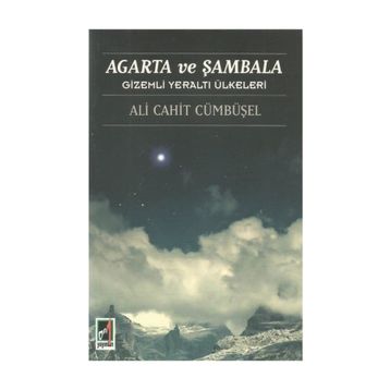 Agarta ve Sambala - Ali Cahit Cümbüsel