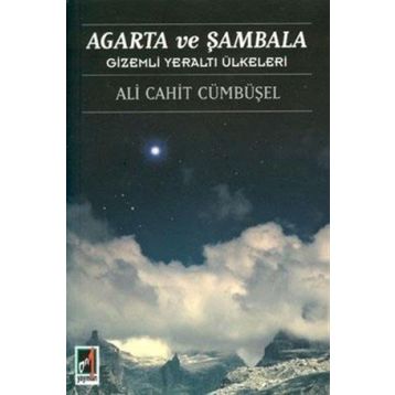 Agarta ve Sambala - Ali Cahit Cümbüsel
