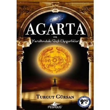 AGARTA VE YERALTINDAKİ GIZLI UYGARLIKLAR (CEP BOY) - TURGUT GÜRSAN