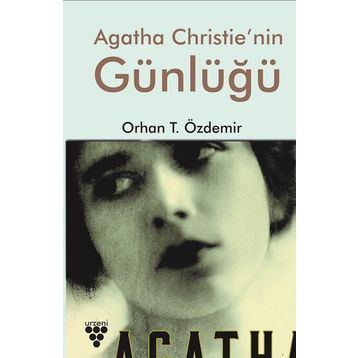 Agatha Christie'nin Günlüğü - Orhan T. Özdemir