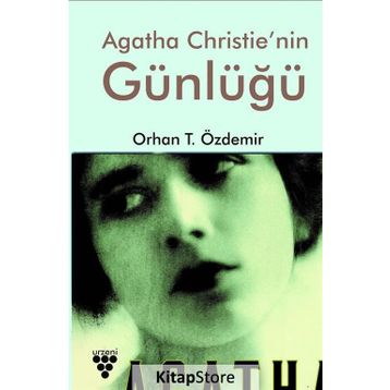 Agatha Christie'nin Günlüğü - Orhan T. Özdemir