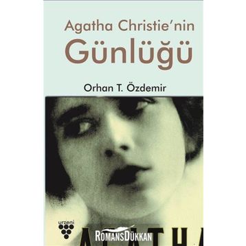 Agatha Christie'nin Günlüğü - Orhan T. Özdemir