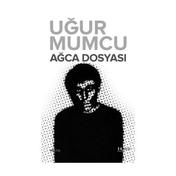 AĞCA DOSYASI - UĞUR MUMCU