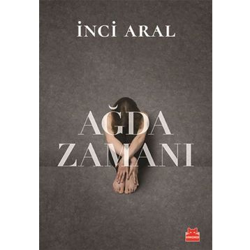 Ağda Zamanı - İnci Aral