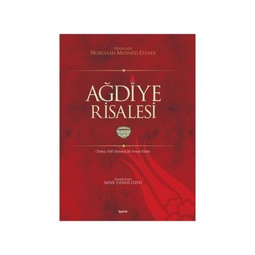Ağdiye Risalesi - Dürrizade Nurullah Mehmet Efendi