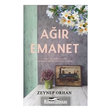 Ağır Emanet - Zeynep Orhan