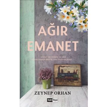 Ağır Emanet - Zeynep Orhan