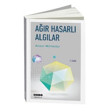 Ağır Hasarlı Algılar - Atasoy Müftüoğlu