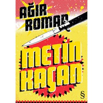 Ağır Roman - Metin Kaçan