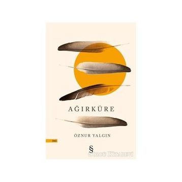 Ağırküre - Öznur Yalgın