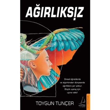 Ağırlıksız - Toygun Tunçer