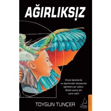 Ağırlıksız - Toygun Tunçer