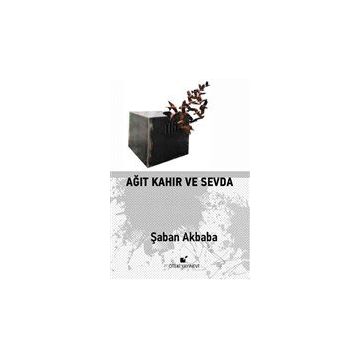 Ağıt Kahır ve Sevda - Öteki Yayınevi