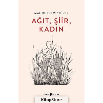 Ağıt Şiir Kadın - Mahmut Temizyürek