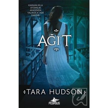 Ağıt - Tara Hudson