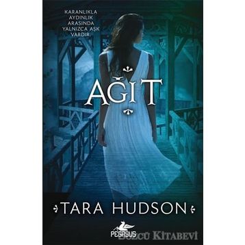 Ağıt - Tara Hudson