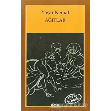 AĞITLAR - YAŞAR KEMAL (ISBN:9789754183771)