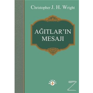 Ağıtlar'ın Mesajı - Christopher J. H. Wright