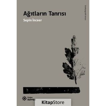 Ağıtların Tanrısı - Sepin İnceer