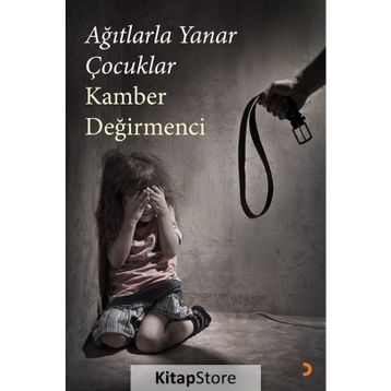 Ağıtlarla Yanar Çocuklar - Kamber Değirmenci