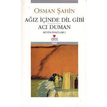 Ağız İçinde Dil Gibi / Acı Duman - Osman Şahin